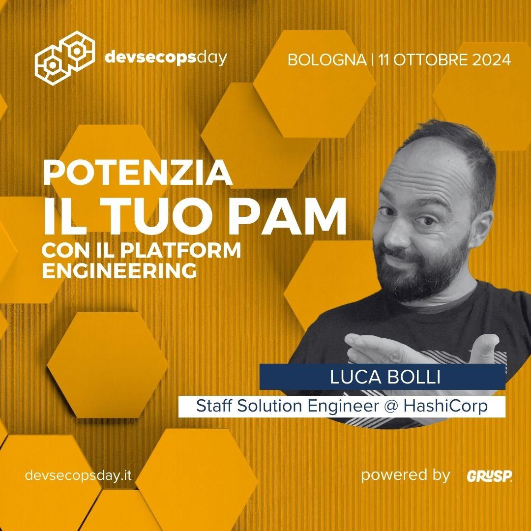devsecopsdayit's tweet image. &quot;Potenzia il tuo PAM con il #PlatformEngineering&quot; sarà il talk di @luca-bolli, Staff Solution Engineer @ HashiCorp.

#devsecopsday24 la conferenza sulle pratiche di #sicurezza in ambito #DevOps.
📍 Bologna 📅 11 Ottobre 2024 
👉bit.ly/3z4ZuLr
#DevSecOps #ShiftLeft #IDP