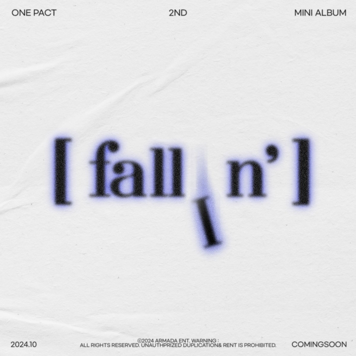 onepact_'s tweet photo. ONE PACT (원팩트)
2nd Mini Album [fallIn']

2024.10 
COMING SOON

#ONEPACT #원팩트 https://t.co/ZOB88n7pbZ