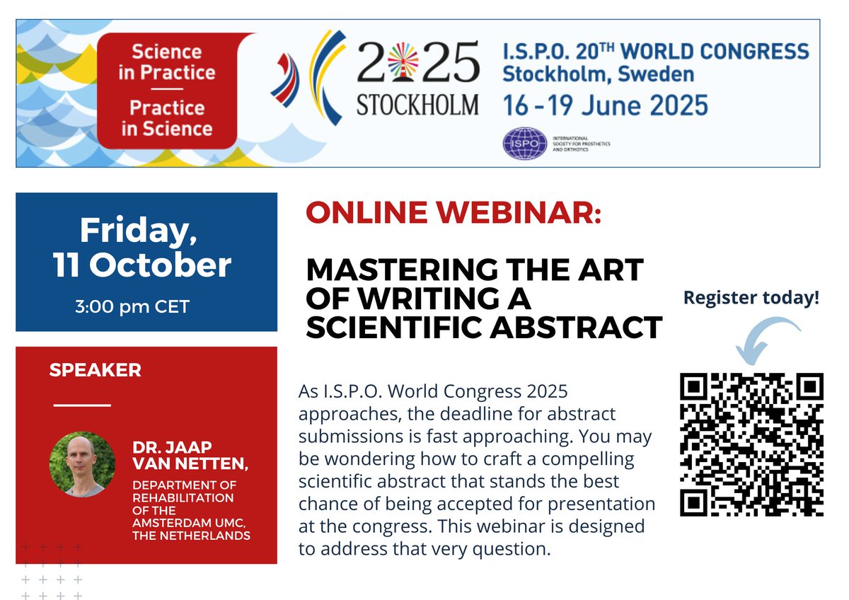 ISPO_int's tweet photo. Join us for an exclusive webinar on "Mastering the art of writing a scientific abstract"!
📅 Date: Friday, October 11, 2024
🕒 Time: 3:00 pm to 4:00 pm CET
👨‍🔬 Speaker: Dr. Jaap van Netten, 
🎟️ Registration: Free
👉 Register Now: https://t.co/Hds7uDTQQ4
#ISPO2025 #ISPOcongress25 https://t.co/GIYbL0rJ2Q