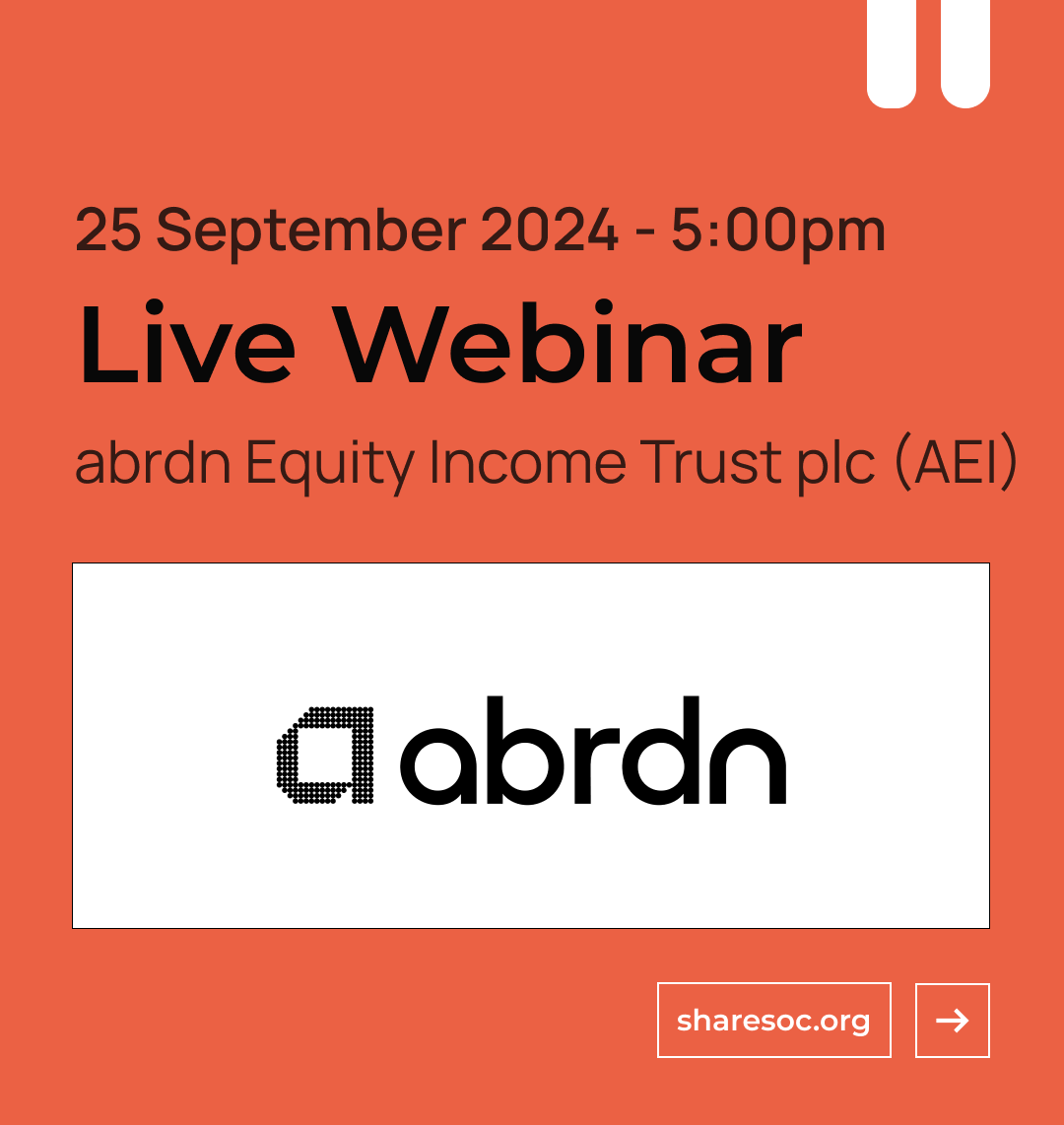 ShareSoc Webinar with abrdn Equity Income Trust (#AEI) 25/9/24 5pm. Thomas Moore (Fund Manager) will present an overview of the company and give an update on current performance and future plans. 👉 𝗥𝗲𝗴𝗶𝘀𝘁𝗲𝗿 𝗻𝗼𝘄: bit.ly/4cloOe4 
#Investing #Portfolio #Strategy