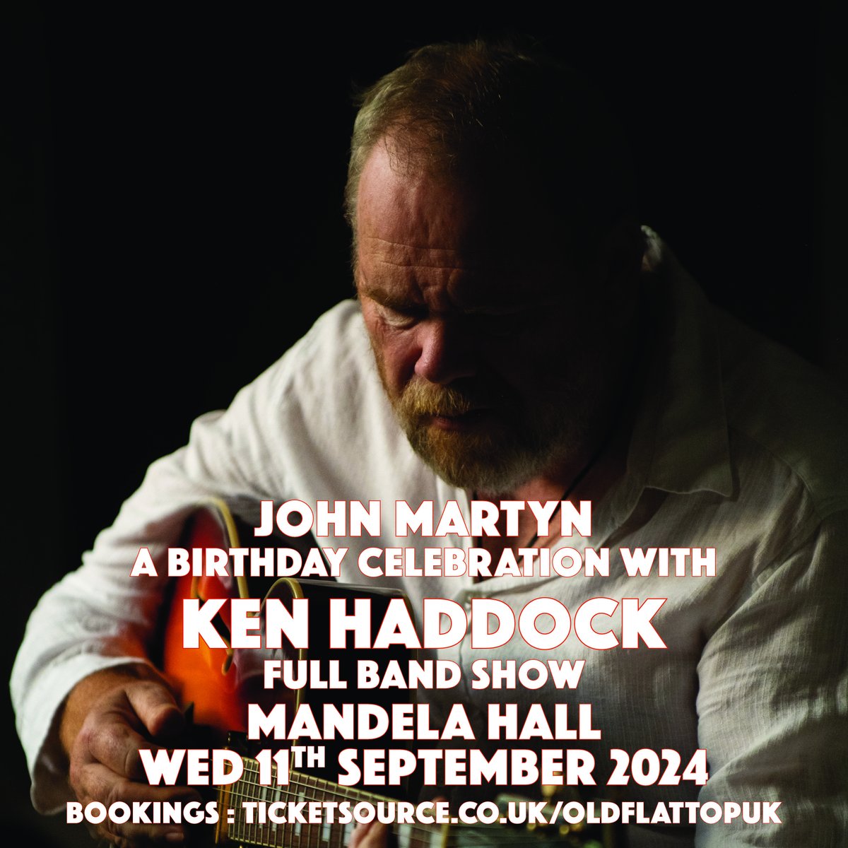 Nigel Martyn (@oldflattopmusic) on Twitter photo Low Ticket Warning! Only 12 seats remaining for Wednesday night's John Martyn birthday tribute by Ken Haddock & his band in The <a href="/mandelahall/">Mandela Hall, Belfast</a> Belfast!
Grab 'em from Ticketsource.co.uk/oldflattopuk Low Ticket Warning! Only 12 seats remaining for Wednesday night's John Martyn birthday tribute by Ken Haddock & his band in The <a href="/mandelahall/">Mandela Hall, Belfast</a> Belfast!
Grab 'em from Ticketsource.co.uk/oldflattopuk