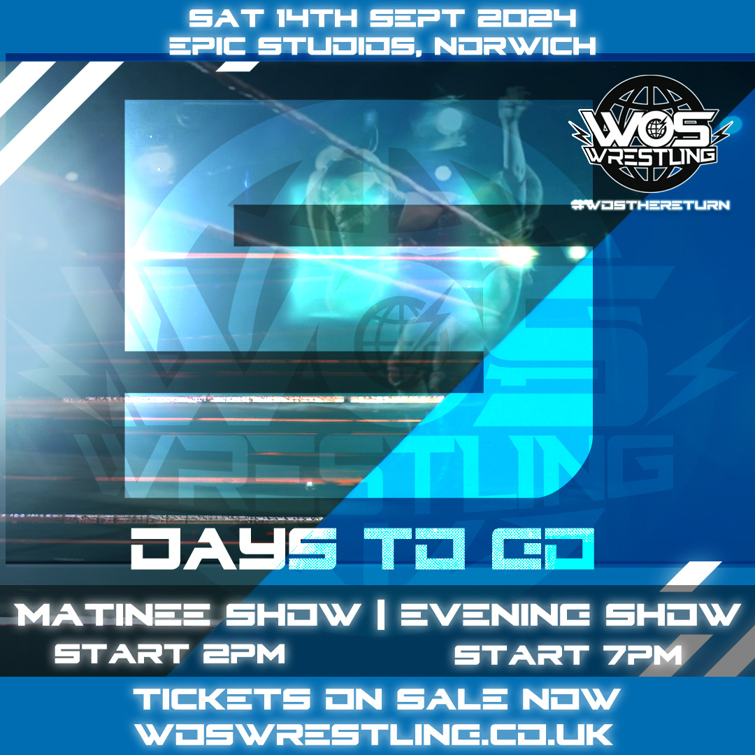 WOS Wrestling (@woswrestling) on Twitter photo THIS SATURDAY 💥WOS WRESTLING💥 RETURNS
WOS Wrestling kicks off an exciting new chapter on Saturday, 14th September 2024 at <a href="/EPICNorwich/">Epic Studios</a> in Norwich.
Get ready for an epic day where old rivalries reignite, new legends are born, and new champions are crowned.
Join us for THIS SATURDAY 💥WOS WRESTLING💥 RETURNS
WOS Wrestling kicks off an exciting new chapter on Saturday, 14th September 2024 at <a href="/EPICNorwich/">Epic Studios</a> in Norwich.
Get ready for an epic day where old rivalries reignite, new legends are born, and new champions are crowned.
Join us for