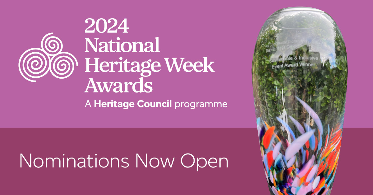 Did you have a favourite event from National Heritage Week 2024? Nominations are now open for the National Heritage Week Awards. Enter or nominate here: heritageweek.ie/about/heritage…