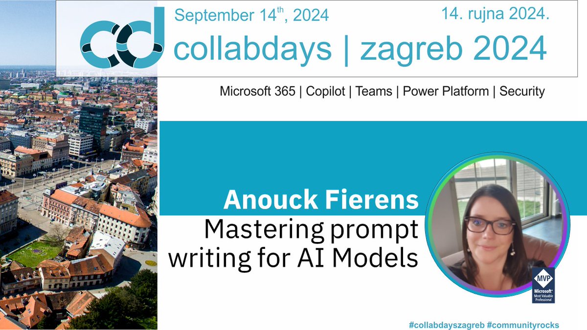<a href="/AnouckFierens/">Anouck Fierens</a>, Microsoft MVP. Modern Workplace consultant. She will share the basics of prompt writing and provide valuable tips to improve your prompt writing skills. September 14th at <a href="/algebra_uni/">Algebra</a> venue - free registration is open #CollabdaysZagreb… collabdays.org/2024-zagreb/re…
