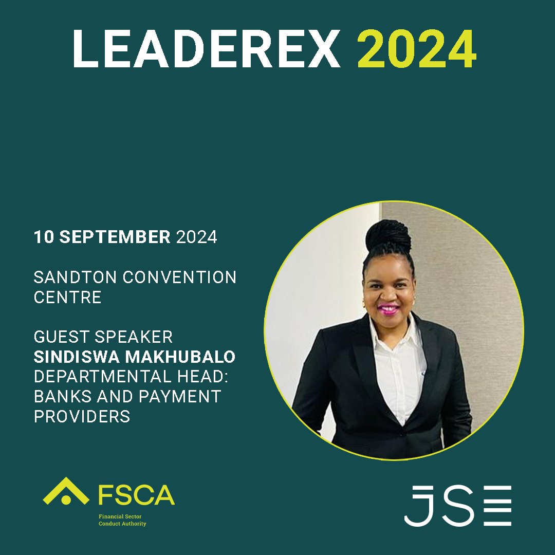 fscasouthafrica's tweet photo. Sindiswa Makhubalo, Departmental Head: Banks and Payment Providers of the FSCA will be presenting a Masterclass on “How to verify a broker or FSP” at the JSE #Leaderex 2024 conference. She will delve into essential tips to identify legitimate FSPs and safeguard your investments. https://t.co/2mjt1I8qaB