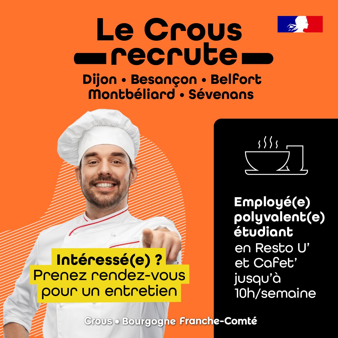 [EMPLOI ÉTUDIANT]

📢 Le Crous recrute des étudiants pour ses Restos U et Cafet' ! Dispo en semaine de 11h30 à 13h30 à Dijon ou de 12h à 14h à Besançon, Belfort, Montbéliard, Sévenans ?

💼 Envoie ta candidature à jobetudiant@crous-bfc.fr ou prends rdv sur mesrdv.etudiant.gouv.fr