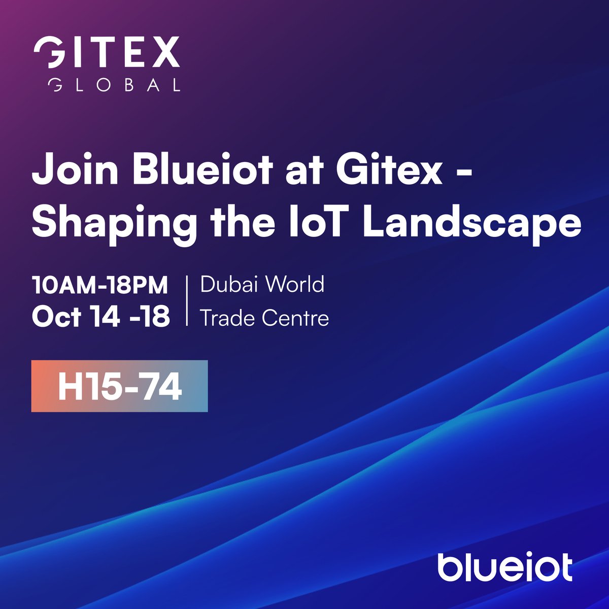 BlueiotRtls's tweet photo. Join Blueiot at Gitex - Shaping the IoT Landscape. https://t.co/17UkKfrlmE