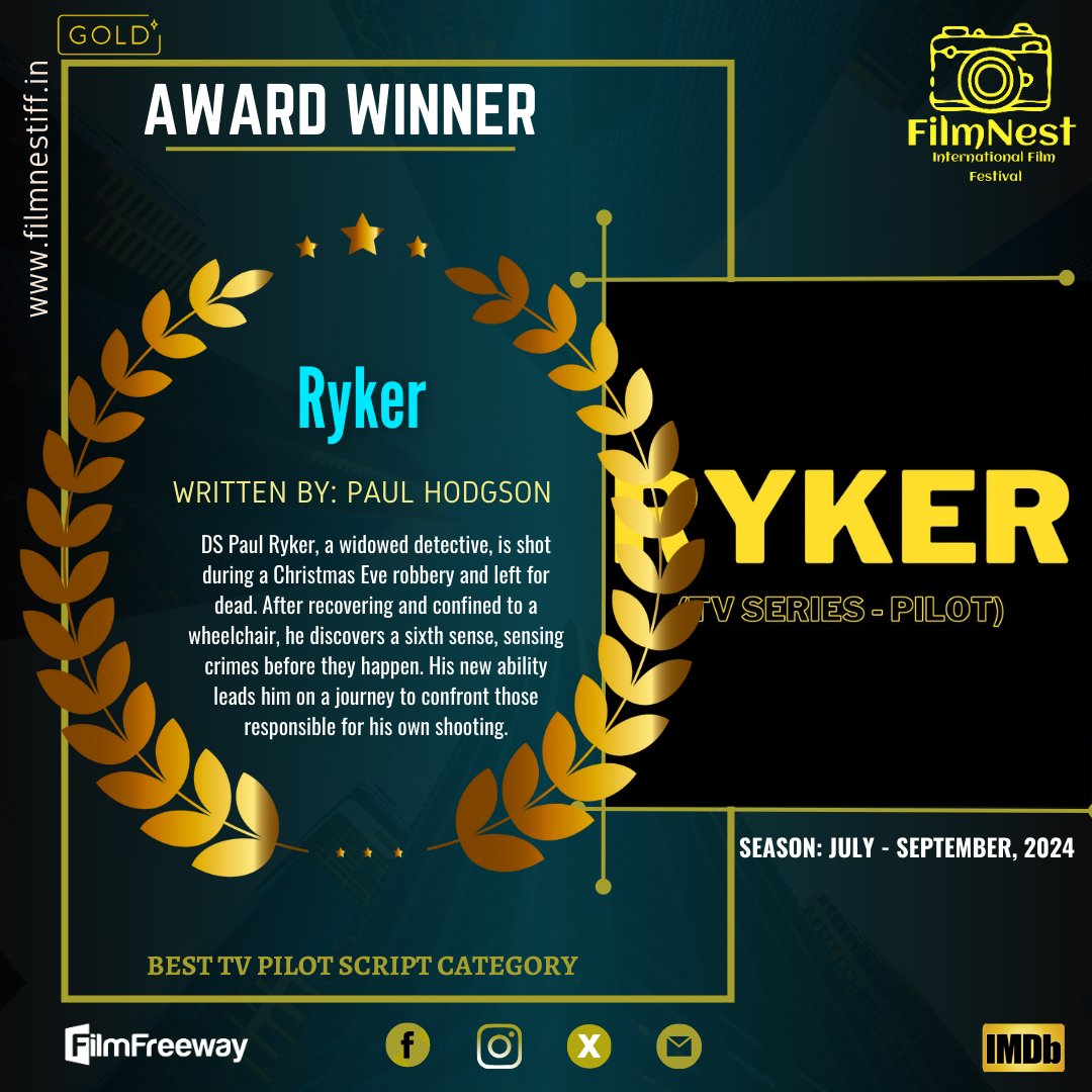 FilmnestF's tweet image. Congratulations to Writer Paul Hodgson on becoming the Winner in the Best TV Pilot Script Category for &quot;Ryker&quot;. We wish you continued success in your future endeavours.
#Ryker #TVPilotScript #Winner #FilmNest