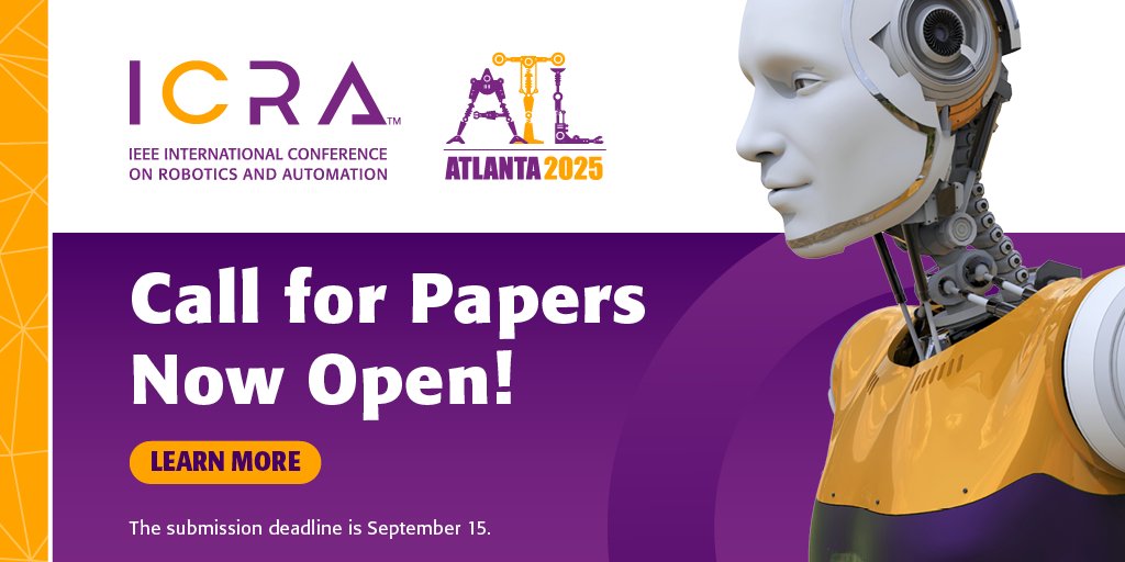 IEEE ICRA (@ieee_ras_icra) on Twitter photo There is ONE WEEK left to submit a paper to #ICRA2025! We are accepting papers until September 15 on the latest innovations in robotics and automation. Submit your paper today: 2025.ieee-icra.org/announcements/… There is ONE WEEK left to submit a paper to #ICRA2025! We are accepting papers until September 15 on the latest innovations in robotics and automation. Submit your paper today: 2025.ieee-icra.org/announcements/…