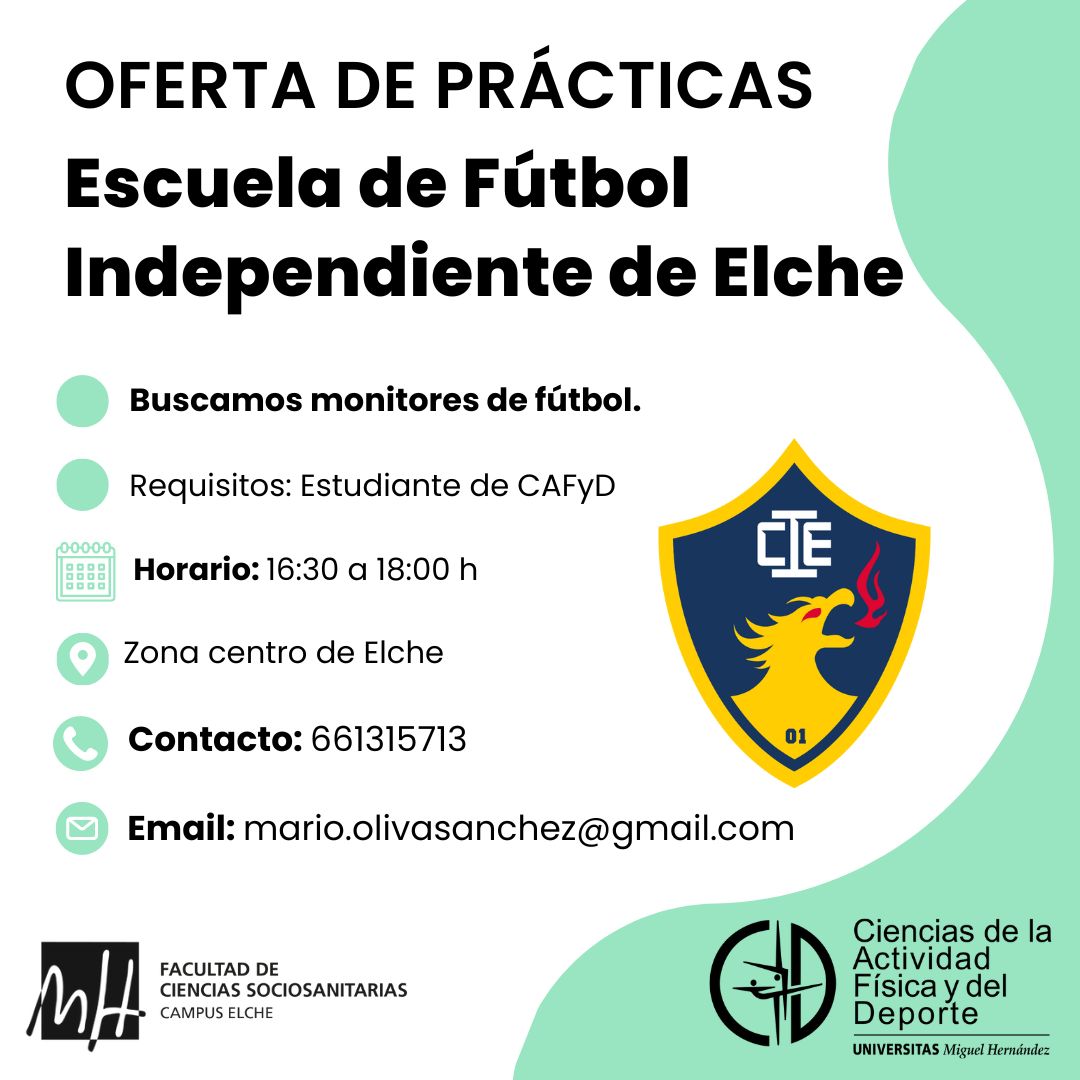 Os dejamos una OFERTA DE PRÁCTICAS por parte de la Escuela de Fútbol Independiente de Elche.