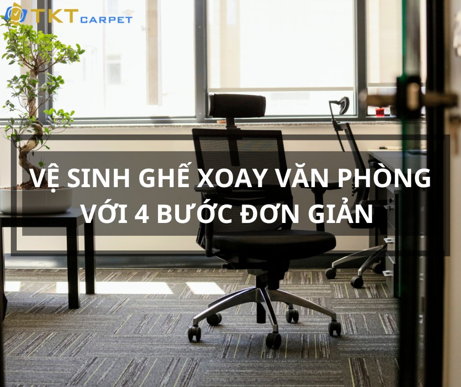 Vệ sinh ghế xoay văn phòng với 4 bước đơn giản dlvr.it/TD0yzh