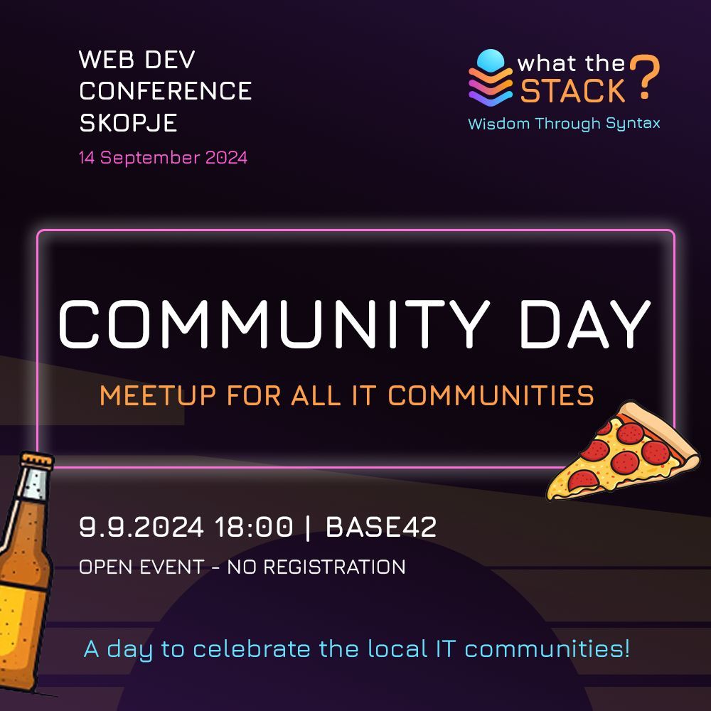 Првиот од серијата пред-настани на <a href="/what_the_stack/">WhatTheStack Conference</a>  почнува денес во 18:00 во <a href="/42dotmk/">42.mk</a> 

Ова е ден за прослава и дружење на нашите заедници! 🍻 

Се гледаме за неколку часа! 🥳