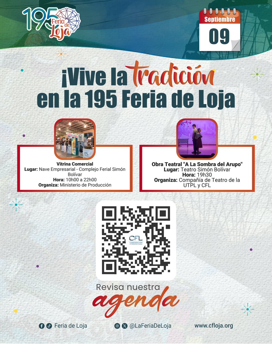 #AGENDA | Lunes 09 septiembre. 📆 

¡Vive la tradición en la 195 Feria de Loja! 

✅Obra Teatral “A La Sombra del Arupo”
- Lugar: Teatro Simón Bolívar
- Hora: 19h30
- Organiza: Compañía de Teatro de la UTPL y CFL

👉Revisa nuestra agenda: cfloja.org