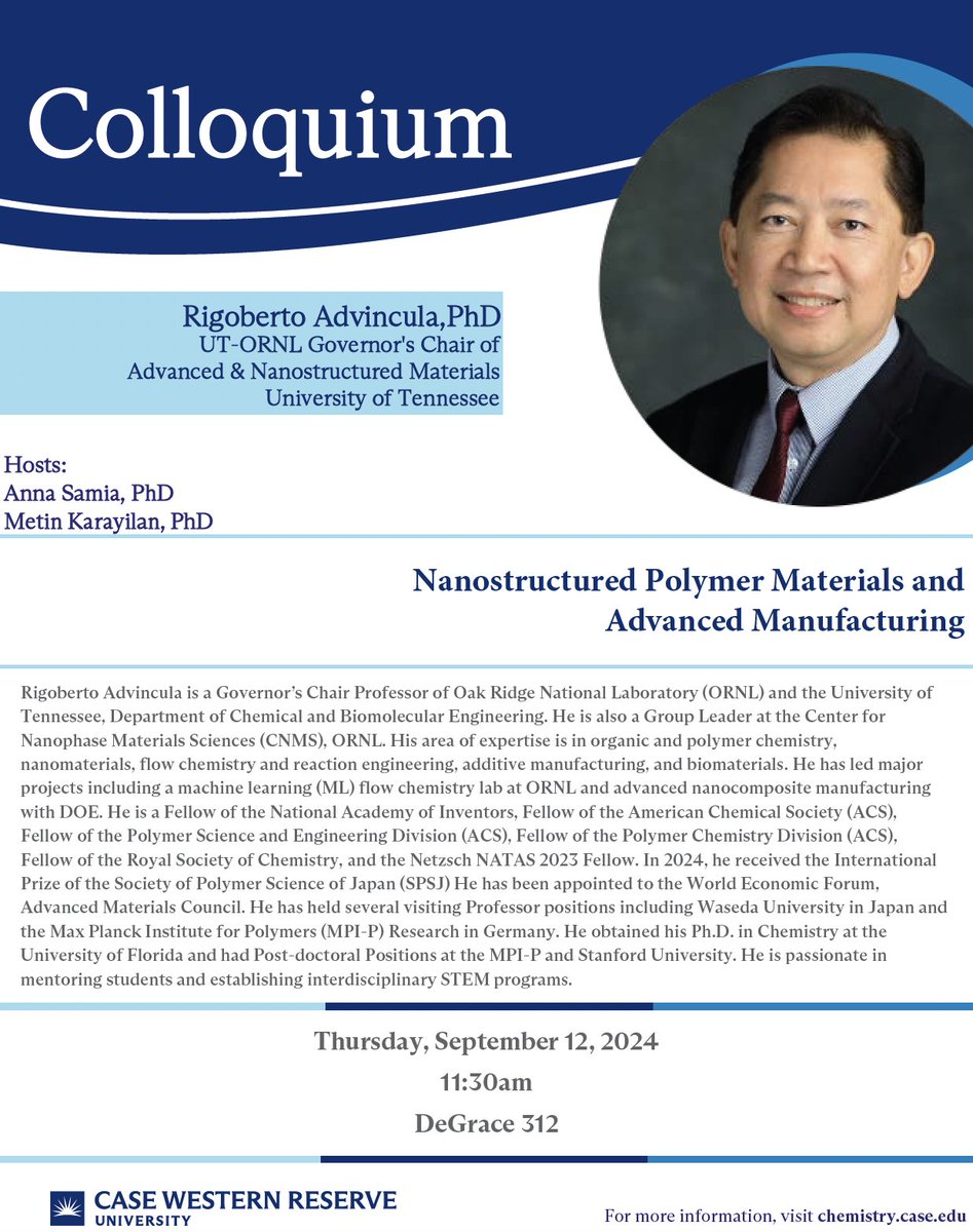 CWRUchemistry's tweet photo. Dr. Rigoberto Advincula will be visiting the Chemistry Department to give his Colloquium Lecture this Thursday, Sept 12 at 11:30 am in DeGrace 312.  @CWRUartsci @CaseEngineer @CWRUMacro @CWRU_ChBE https://t.co/pZtlu15PMI