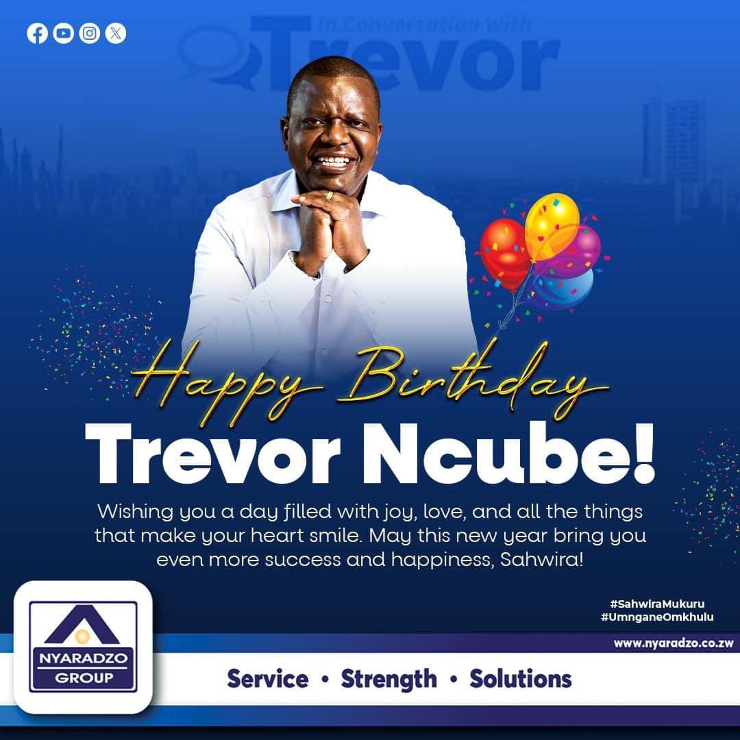 Happy birthday to you Mukoma Trevor