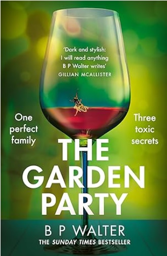 Book review - The Garden Party by B P Walter @ islaandheradventures.blogspot.com/2024/09/book-r…