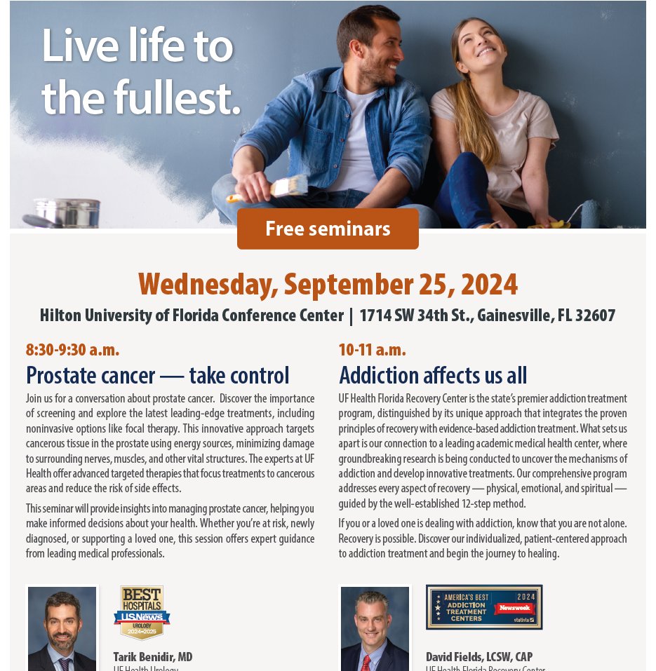 Please join UF Health and Dr. Tarik Benidir from UF Urology for this prostate cancer seminar.