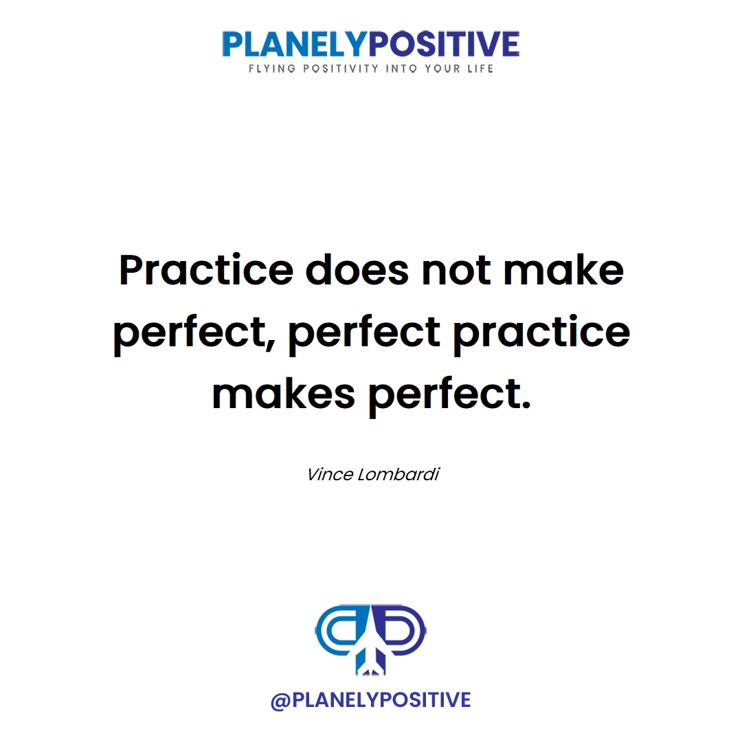 planelypositive's tweet image. It&apos;s not about how much you practice, but how well you do it. Focused, intentional practice leads to real progress. How can you refine your efforts today? Aim for excellence. Visit planelypositive.com. #PerfectPractice