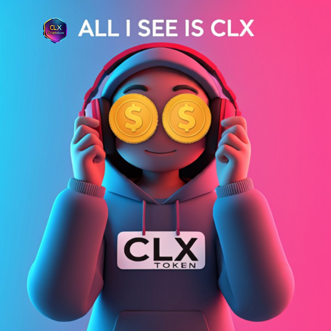 All I see is CLX! 💰👀 
Get ready for the future of finance. 
#CLXToken #Cryptocurrency #Blockchain #Investment #FutureOfMoney