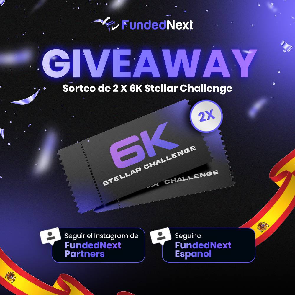FundednextSpain's tweet photo. ¡Este septiembre, FundedNext se viene con un sorteo para su comunidad de habla Hispana!

Lo celebramos con:

¡SORTEO de 2 cuentas  Stellar de 6000$!

Simplemente:

✅ Seguir @FundednextSpain 
✅ Mencionar 2 traders
✅ Dar me gusta y repostear

No te lo pierdas que es GRATIS❗️ https://t.co/Q6BjeDGgXV