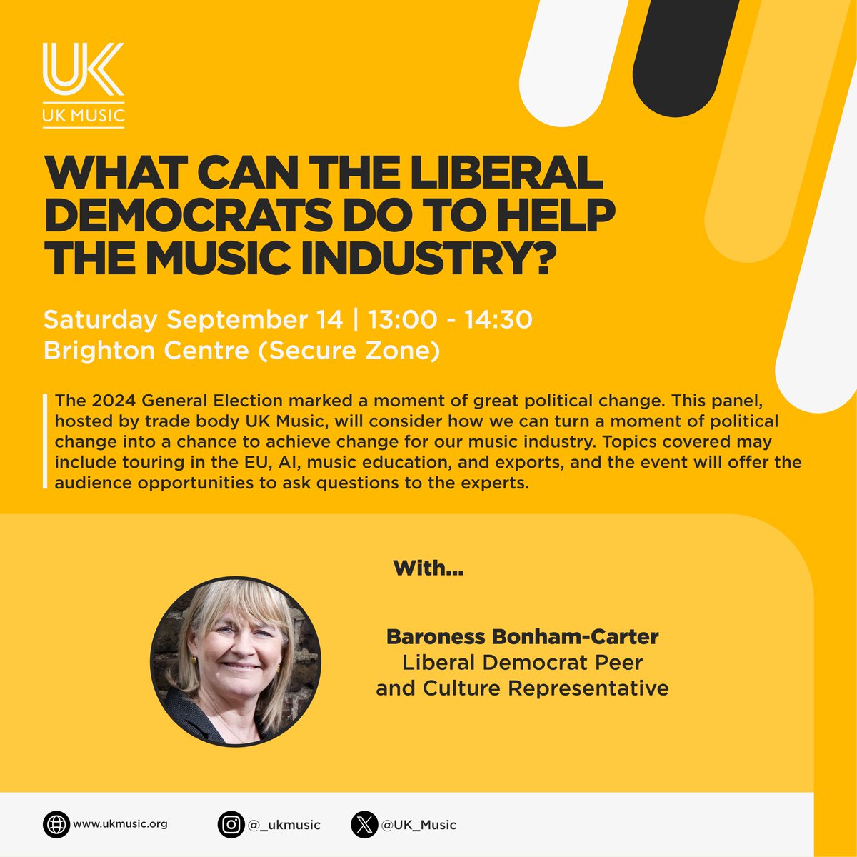 Peer &amp; culture spokesperson <a href="/jbonham_carter/">Jane Bonham-Carter🔸</a> will be speaking at UK Music's <a href="/LibDems/">Liberal Democrats</a> Conference panel - What Can The Liberal Democrats Do To Help The Music Industry?

Taking place Saturday 14 September at <a href="/BrightonCentre/">Brighton Centre</a>, 13:00-14:30: 
ow.ly/S0U850Te9k2  #LDConf
