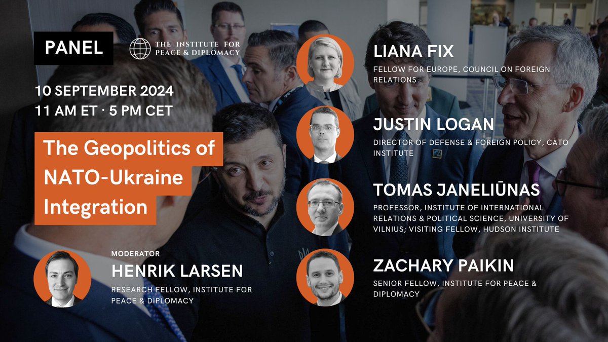 Diplomacy_Peace's tweet photo. 🔔 TOMORROW: IPD hosts ‘The Geopolitics of NATO-Ukraine Integration‘, a panel debate ft. @LianaFix @CFR_org, @JustinTLogan @CatoFP, @TomasJaneliunas @TSPMI, @zpaikin + @larsenification. 11AM ET/5PM CET — RSVP now.

https://t.co/cWyaDPjwON https://t.co/6gB25Iainb