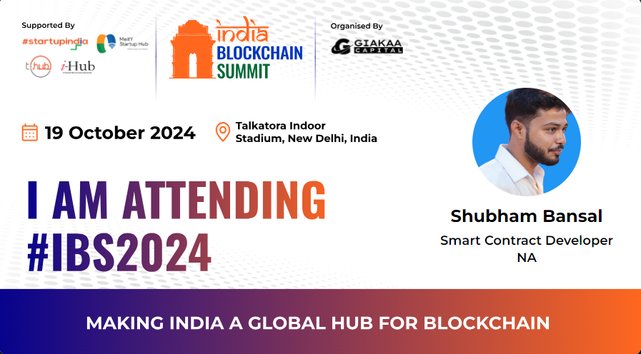 ShubhSensei's tweet photo. Join me at the India Blockchain Summit 2024 – a premier event showcasing blockchain innovation and its transformative impact. Happening on 19th October 2024 at Talkatora Indoor Stadium, New Delhi, India. https://t.co/K2w63Ln2Eu
