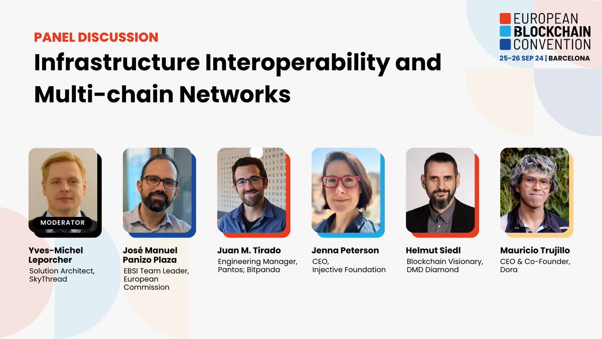 EBlockchainCon's tweet photo. 🚀 Discover the future of multi-chain networks!

Infrastructure Interoperability and Multi-chain Networks

Explore the evolving landscape of multi-chain ecosystems and interoperability with leading experts in the field.

Featuring:
- Yves-Michel Leporcher – Solution Architect, SkyThread
- @josempanizo – EBSI Team Leader, @EU_Commission
- Juan M. Tirado – Engineering Manager, @PantosIO
- @ConejoCapital  – CEO & Co-Founder, @SearchOnDora 
- Jenna Peterson – CEO, @injectivefdn
- @CryptonitDMD – Blockchain Visionary, @dmdcoin

📅 September 26  
🕓 11:10  
📍 Visionary stage

#EBC10 #EuropeanBlockchainConvention