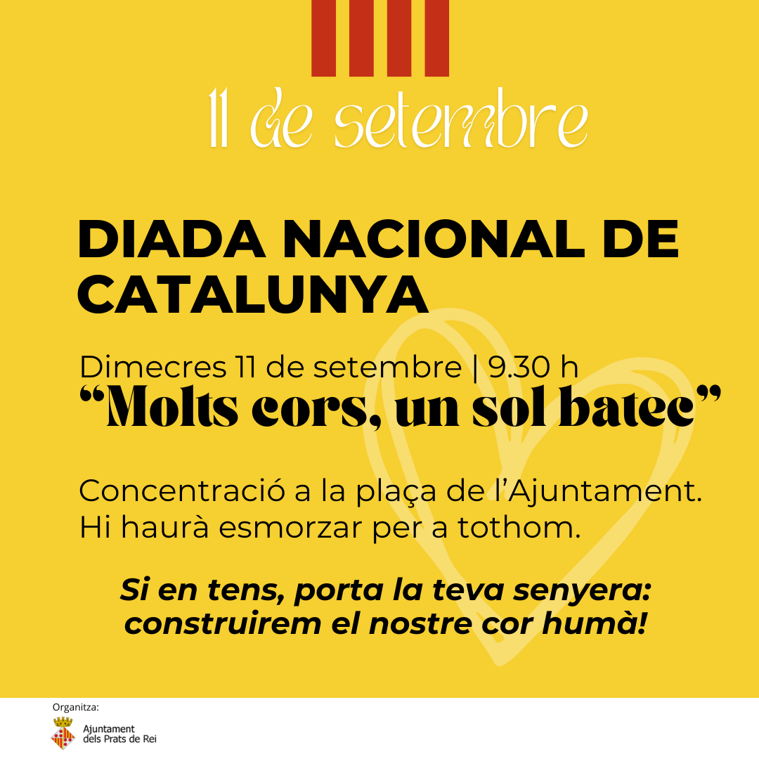 ElsPratsdeRei's tweet photo. Aquest 11 de setembre, "Molts cors, un sol batec".
Vine a la plaça de l'Ajuntament, hi haurà esmorzar per a tothom. A més, si tens una senyera, porta-la: construirem el nostre cor humà.
🗓 dimecres 11 de setembre
🕘 9.30 h
Bona Diada Nacional de Catalunya!
#11s2024 #ElsPratsdeRei https://t.co/fI9ocEMSnY