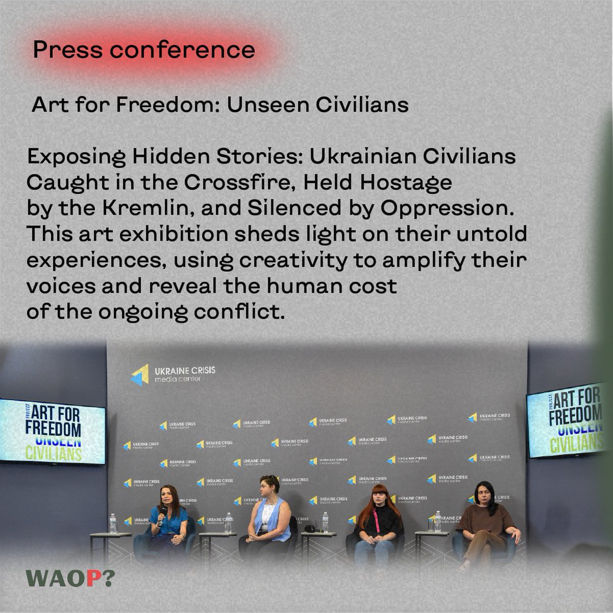 We hosted a powerful press conference to announce the launch of the "Art for Freedom: Unseen Civilians" exhibition. This event brought together speakers from diverse backgrounds to shed light on the experiences of Ukrainian civilians caught in the Russian-Ukrainian war.