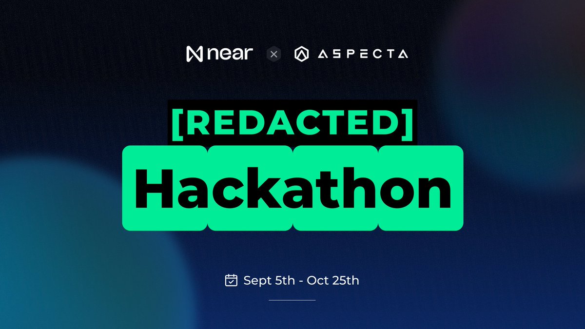 aspecta_ai's tweet photo. ☀️ We are thrilled to support @NEARProtocol's [REDACTED] online hackathon!

⚒️ Link your #GitHub to join the [REDACTED] Hackathon #BuilderGroup to connect, team up with builders worldwide, and compete for a share of the $500k prize pool! ⬇️
https://t.co/rE2983Ddyf https://t.co/i71gR7sCXT