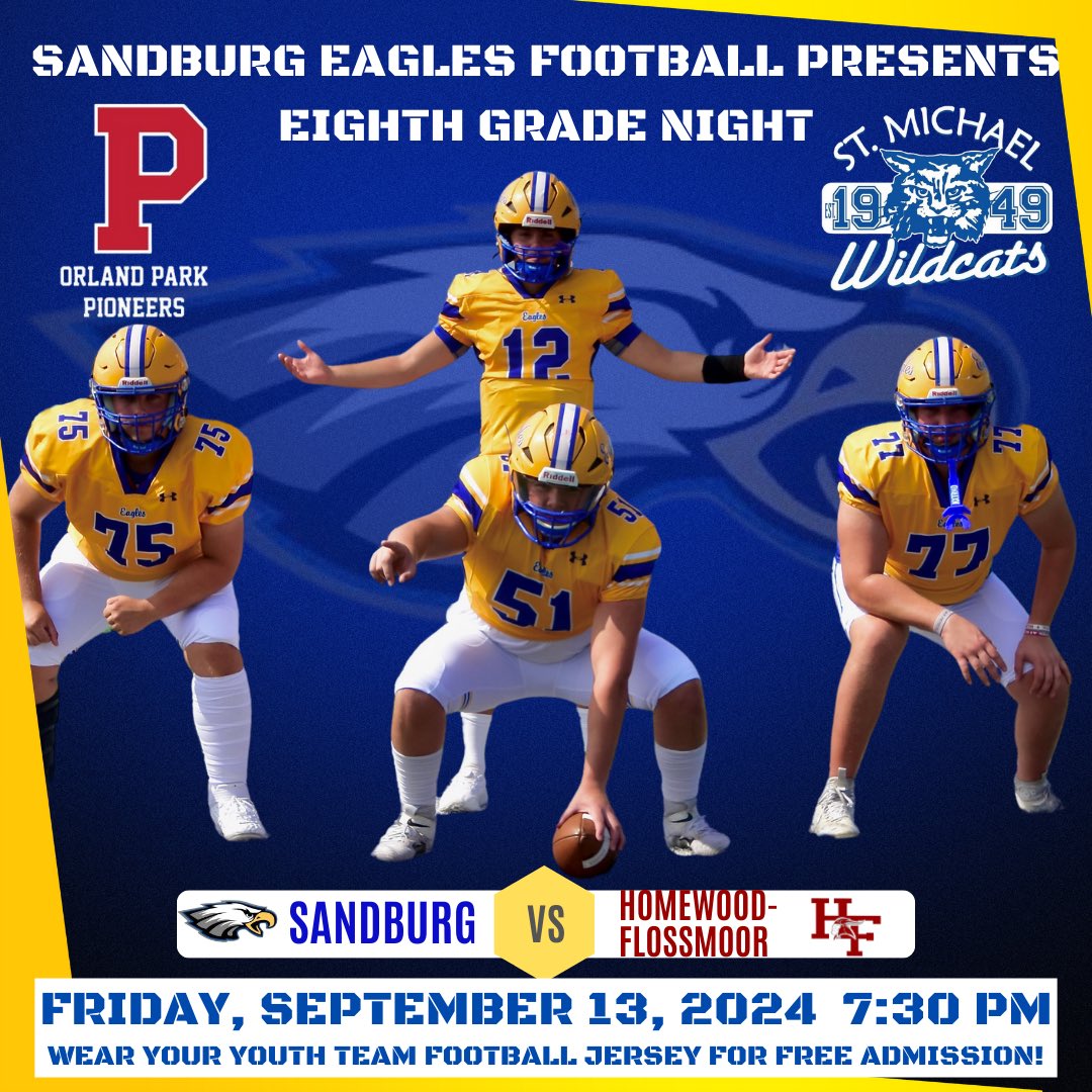 SandburgEagles's tweet photo. Sandburg Eagles Football invites youth players to join us for Eighth Grade Night this Friday. Players wearing this youth team jersey will be admitted free of charge. Come support your hometown team! Go Eagles! https://t.co/QW9k7g8lay