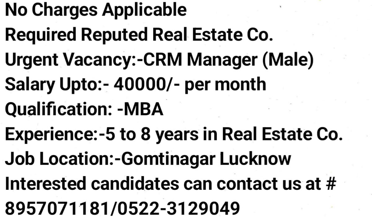 HrNextgengroup's tweet image. #crmmanager #job #jobs #jobseekers #realestate #realstatejob #freejob #freejobs #lucknowjob
