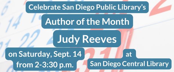Celebrate Judy Reeves as #SanDiego Public Library's Author of the Month on Saturday, Sept. 14 from 2-3:30 p.m. at San Diego Central Library. Let's talk about where you'll go when your heart beckons. Signed copies of "When Your Heart Says Go" will be available. #Writers