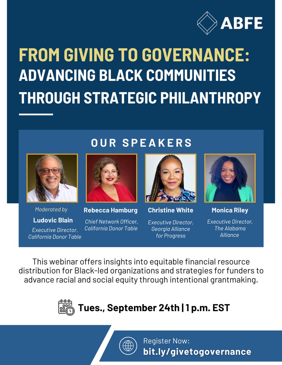 Register - “From Giving to Governance: Advancing Black Communities through Strategic Philanthropy.”

Join us: lnkd.in/ezPEBQCn 

This webinar builds on ABFE’s Responsive Philanthropy in Black Communities framework, emphasizing economic development &amp; equity in grantmaking.