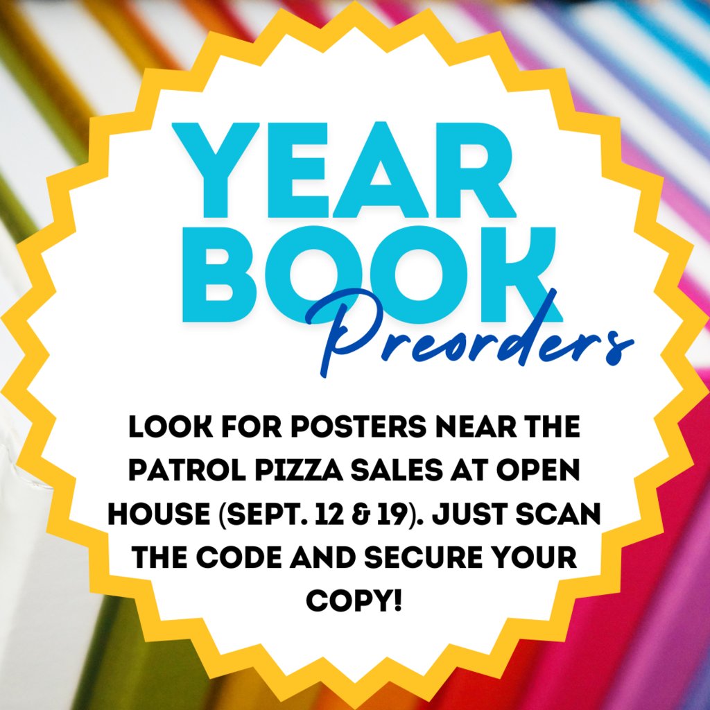 Pre-order your yearbook at Open House!