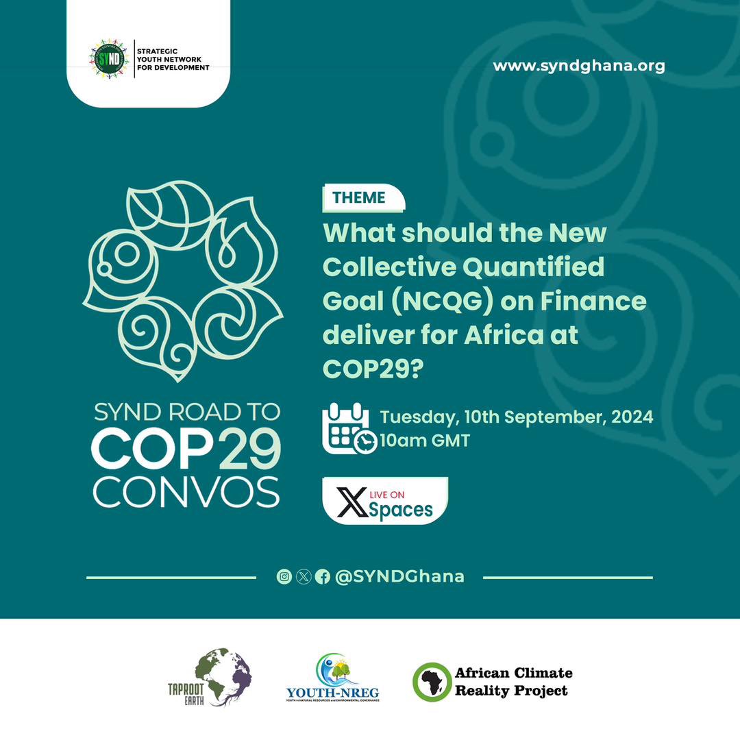SYNDGhana's tweet photo. Tomorrow, we kick off our first #Road2COP29Convo!

Theme: What should the NCQG on Finance deliver for Africa at COP29?

Join the discussion on Africa’s expectations for finance negotiations beyond COP29. 🌍

Set your reminder and join via: https://t.co/ZIWTXmdJb9 https://t.co/UMPjGialTn