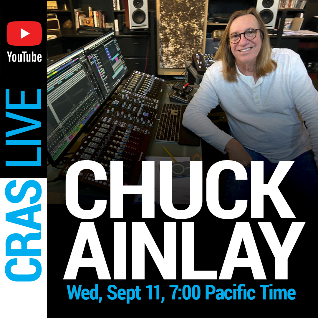 Don’t miss CRAS live with Chuck Ainlay Wednesday, September 11th @ 7:00 PM Pacific Time! Chuck has 4 Grammy’s, 2 CMA’s, 2 TEC Awards &amp; 10 ACM Awards and over 3,500 Credits. Chuck has worked with Taylor Swift, George Strait, and more. #CRAS #ChuckAinlay #MusicEngineer #Producer