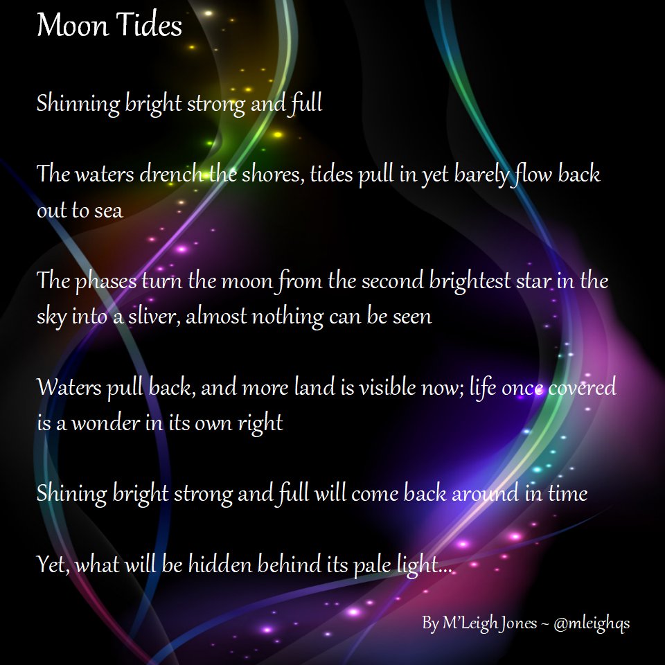 MLeighQS's tweet photo. Moon Tides ππ #poetry #moontides #writingcommunity https://t.co/4Yrlj66nfb