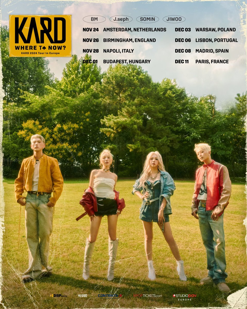 StudioPAVEurope's tweet image. KARD 2024 TOUR [Where To Now?] in Europe ♠ 
#HIDDENKARD, get ready because BM, J.seph, SOMIN and JIWOO are coming to you very soon ✨ 

KARD will visit eight cities during their tour through Europe. Stay tuned for more information!  

#KARD #카드 #WhereToNow #KARDInEurope