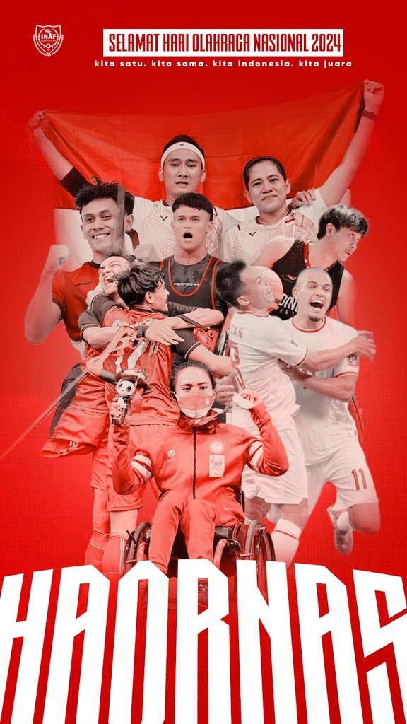 Selamat Hari Olahraga Nasional 2024. Kita Satu Kita Garuda. 🇮🇩🦅