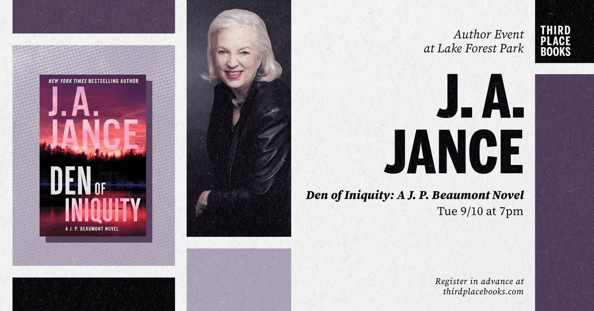 JAJance's tweet photo. Den of Iniquity is on sale tomorrow, and the tour kicks off at Third Place Books in Lake Forest Park  Sign up for this free but ticketed event https://t.co/C8438FgEHB https://t.co/n6RCMy1mgS