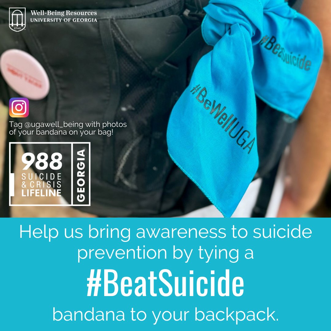 Help us bring awareness to suicide prevention by tying a #BeatSuicide bandana to your backpack. Pick up a FREE bandana from Student Care &amp; Outreach @ 318 Tate Student Center or at any #BeWellUGA Week event! @ugawell_being @uga.drc @ugarecsports