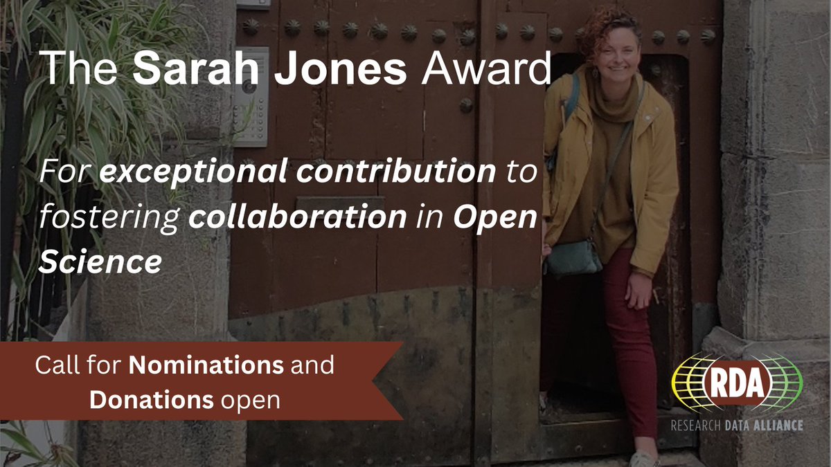 ⏰Final Call

Nominate a candidate for the RDA's Sarah Jones Award before Thursday 12 September. This important award recognises exceptional contribution to fostering collaboration in #OpenScience, in the memory of Sarah Jones.

Learn more: ow.ly/2MFz50TglqB