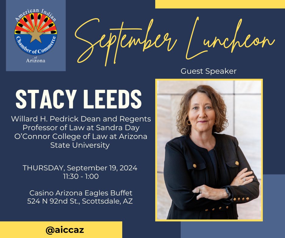 The <a href="/AICCAz/">American Indian Chamber of Commerce of AZ</a>  is proud to announce that DEAN STACY LEEDS, of the <a href="/ASU/">Arizona State University</a> Sandra Day O'Connor College of Law  will be our next guest speaker! 
SPACE IS LIMITED. Register today: aiccaz.com/event-list...

<a href="/asuilp/">Indian Legal Program</a>