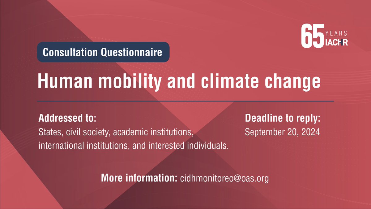 CIDH's tweet image. The #IACHR invites you to take part in a questionnaire on #humanmobility, #climatechange 🌍, and socio-environmental disasters across the Americas. Your input will help shape a resolution to tackle these challenges.

Respond by September 20, 2024 📅

✍️bit.ly/CuENG