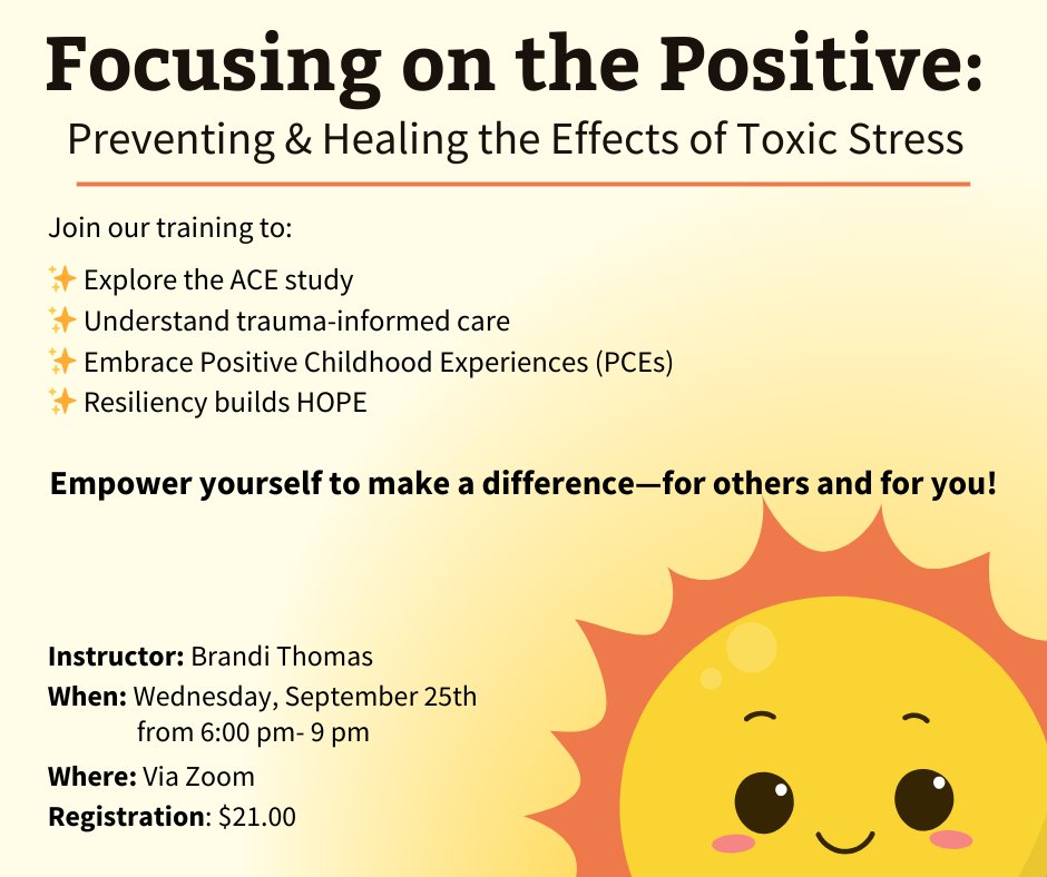✨ Focus on the positive! Join Brandi Thomas on Sept 25, 6-9pm via Zoom, to explore trauma-informed care and resilience. Prevent burnout, foster HOPE, and make a difference. Register now for $21: loom.ly/JyXBj80 #ChildCareTraining