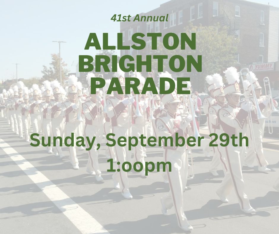 Mark your calenders!! The 41st Annual Allston Brighton Parade is September 29th at 1:00pm! 

Stay tuned for more information about the parade, the Brian Honan 5k, and Rep. Mike Moran’s Party in the Park! 
#allstonbrighton