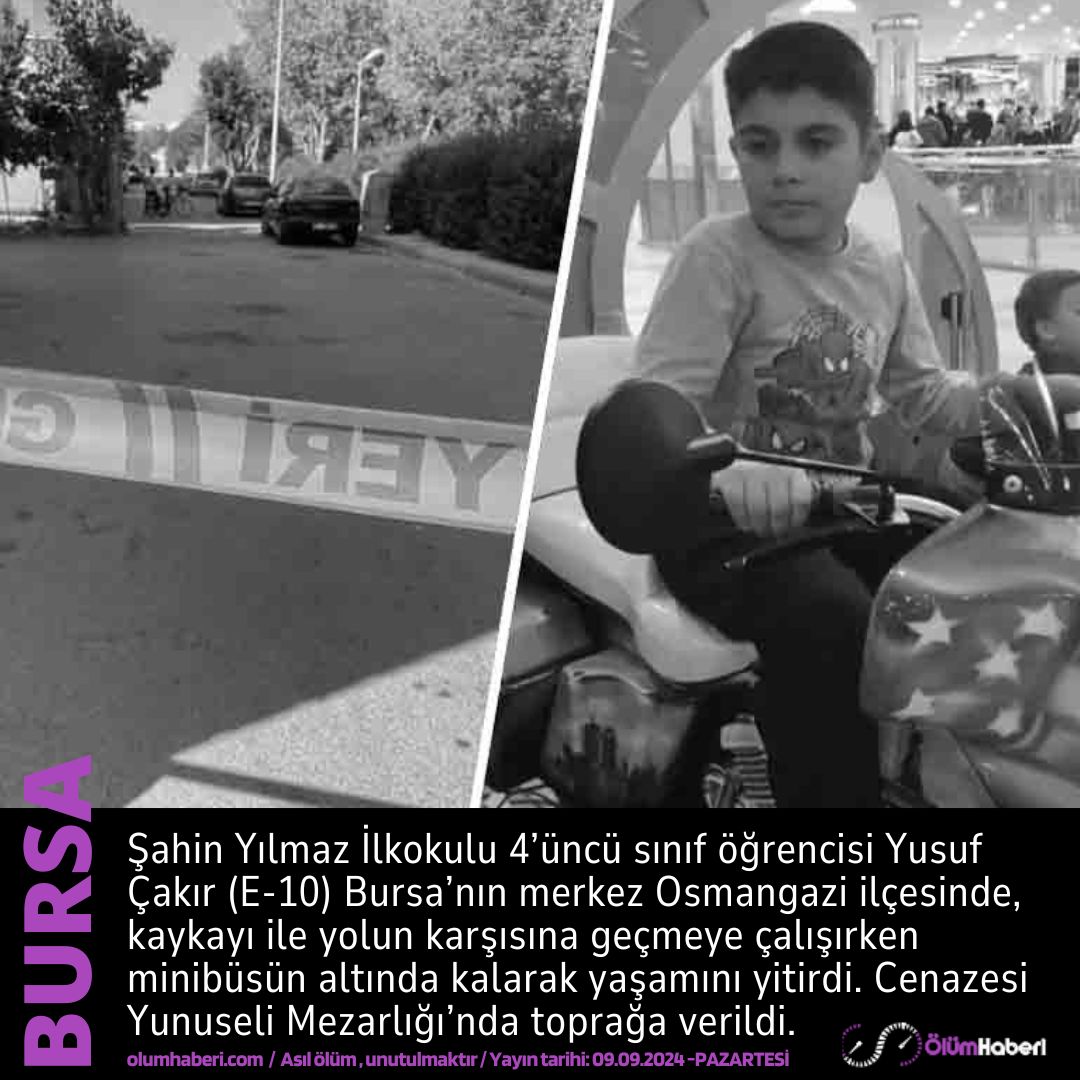 OlumHaberi's tweet image. Yusuf Çakır (E-10) Bursa’da, kaykay sürdüğü sırada, minibüsün altında kalarak yaşamını yitirdi.
olumhaberi.com/yusuf-cakir-bu… #YusufCakir  #Bursa #minibus #kaykay #vefat #cenaze #kaza #trafikkazası