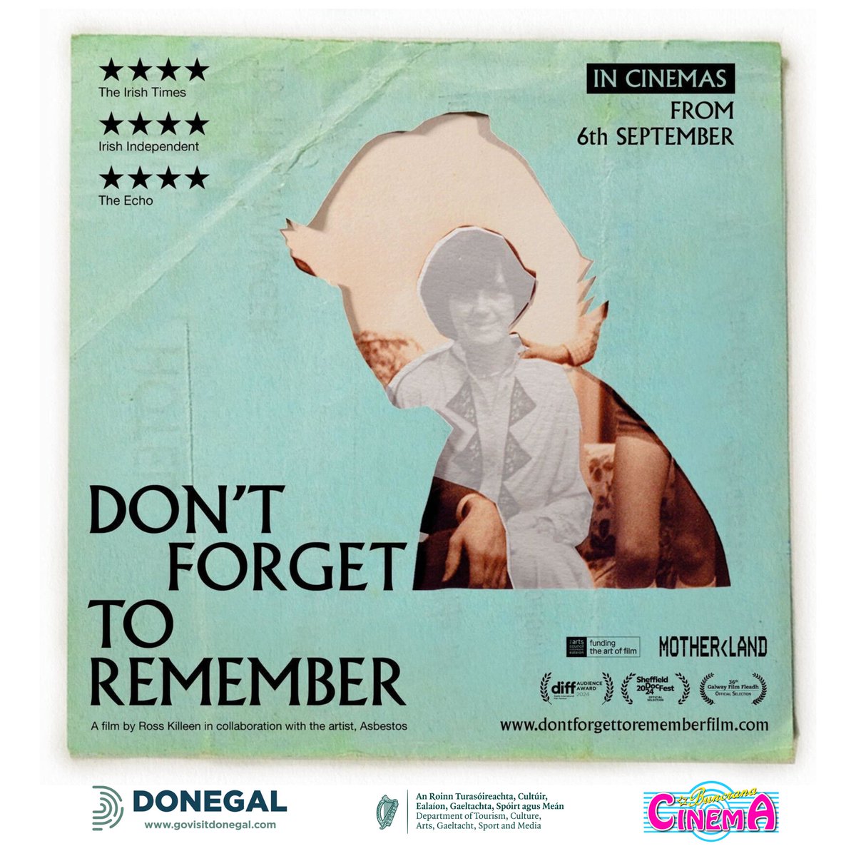 “𝗗𝗼𝗻’𝘁 𝗙𝗼𝗿𝗴𝗲𝘁 𝘁𝗼 𝗿𝗲𝗺𝗲𝗺𝗯𝗲𝗿” Screening on Thurs 26th Sept 8.15pm , Followed by a Q&amp;A. 𝗦𝘂𝗽𝗽𝗼𝗿𝘁𝗲𝗱 𝗯𝘆 𝘁𝗵𝗲 𝗻𝗶𝗴𝗵𝘁𝘁𝗶𝗺𝗲 𝗲𝗰𝗼𝗻𝗼𝗺𝘆 𝗶𝗻𝗶𝘁𝗶𝗮𝘁𝗶𝘃𝗲 𝘁𝗵𝗿𝗼𝘂𝗴𝗵 𝗗𝗼𝗻𝗲𝗴𝗮𝗹 𝗖𝗼𝘂𝗻𝘁𝘆 𝗖𝗼𝘂𝗻𝗰𝗶𝗹. 
#NTE  #NTEBuncrana #Inishowen